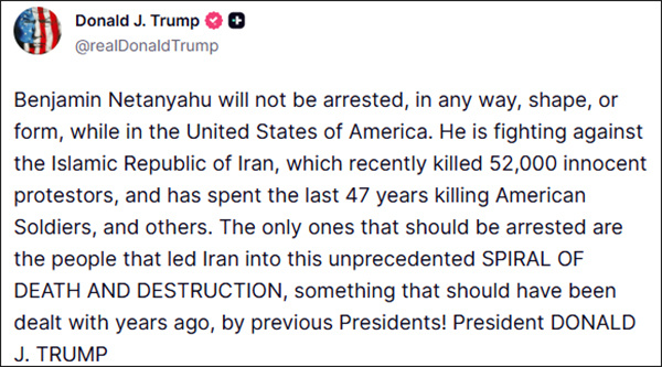 Trump: Netanyahu Won’t Be Arrested in the US