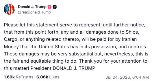 Trump Says: Ship and Cargo Losses Will Be Paid for with Frozen Iranian Funds