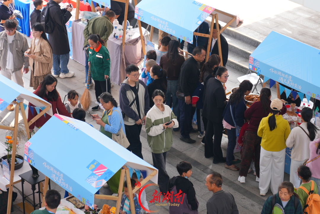 看戏剧、学手艺、品湘味，湖南“非遗六进”活动启动